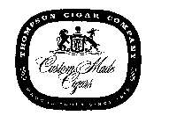 THOMPSON CIGAR COMPANY CUSTOM MADE CIGARS MADE IN TAMPA SINCE 1915