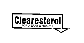 CLEARESTEROL FOR HEART & HEALTH