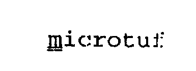 MICROTUF