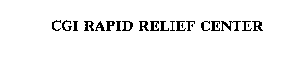 CGI RAPID RELIEF CENTER