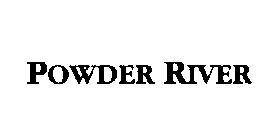 POWDER RIVER