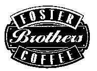 FOSTER BROTHERS COFFEE