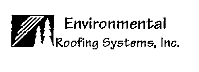 ENVIRONMENTAL ROOFING SYSTEMS, INC.
