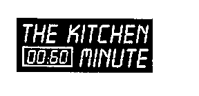 THE KITCHEN MINUTE 00:60