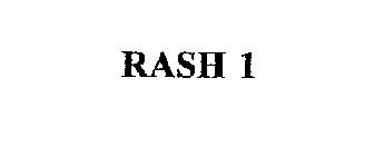 RASH 1