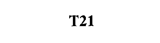 T21