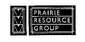 PRAIRIE RESOURCE GROUP