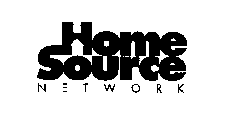 HOME SOURCE NETWORK