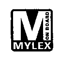 M MYLEX ON BOARD