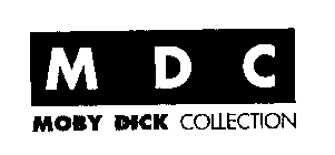 MDC MOBY DICK COLLECTION