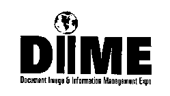 DIIME DOCUMENT IMAGE & INFORMATION MANAGEMENT EXPO