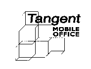 TANGENT MOBILE OFFICE