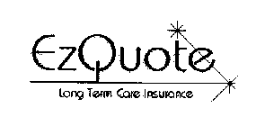 EZQUOTE LONG TERM CARE INSURANCE