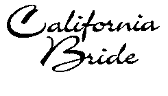 CALIFORNIA BRIDE
