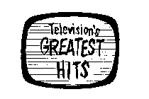TELEVISION'S GREATEST HITS