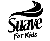 SUAVE FOR KIDS