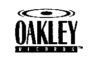OAKLEY RECORDS