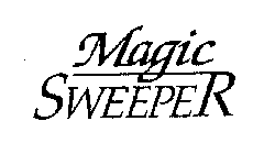 MAGIC SWEEPER