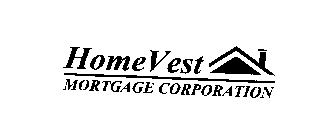 HOMEVEST MORTGAGE CORPORATION