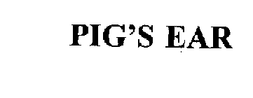 PIG'S EAR