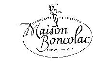 MAISON BONCOLAC CHOCOLATS DE CREATION FONDEE EN 1955