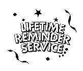 LIFETIME REMINDER SERVICE