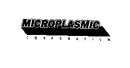 MICROPLASMIC CORPORATION