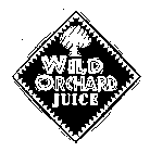 WILD ORCHARD JUICE