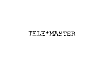TELE*MASTER