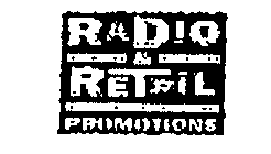RADIO & RETAIL PROMOTIONS