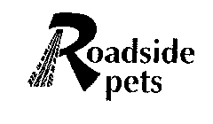 ROADSIDE PETS