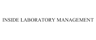 INSIDE LABORATORY MANAGEMENT