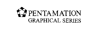 PENTAMATION GRAPHICAL SERIES