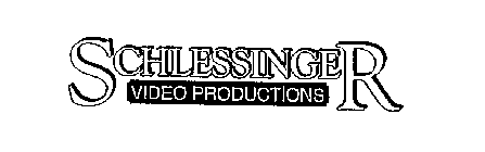 SCHLESSINGER VIDEO PRODUCTIONS