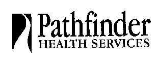 PATHFINDER HEALTH SERVICES
