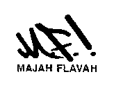 M.F! MAJAH FLAVAH