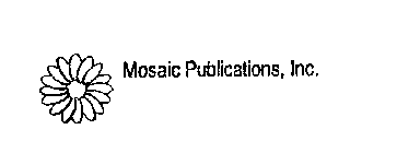 MOSAIC PUBLICATIONS, INC.