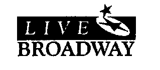 LIVE BROADWAY