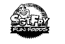 SGT. FRY FUN FOODS