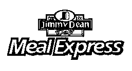 JD JIMMY DEAN DELI MEAL EXPRESS