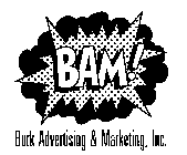 BAM! BURK ADVERTISING & MARKETING, INC.