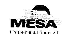 MESA INTERNATIONAL
