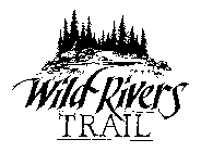 WILD RIVERS TRAIL