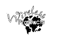 WIRELESS PRODUCTS