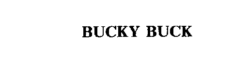 BUCKY BUCK