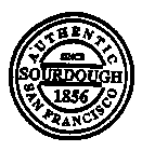 AUTHENTIC SAN FRANCISCO SOURDOUGH SINCE 1856
