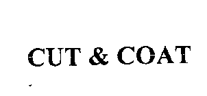 CUT & COAT
