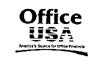 OFFICE USA AMERICA'S SOURCE FOR OFFICE PRODUCTS