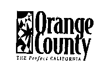 ORANGE COUNTY THE PERFECT CALIFORNIA