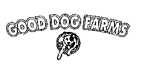 GOOD DOG FARMS